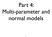 Part 4: Multi-parameter and normal models