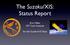 The Suzaku/XIS: Status Report