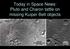 Today in Space News: Pluto and Charon tattle on missing Kuiper Belt objects