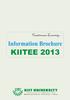 ADMISSION POLICY Admission to all the courses will be ONLY through KIITEE 2013