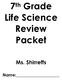 7 th Grade Life Science Review Packet