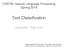 Text Classification. CS5740: Natural Language Processing Spring Instructor: Yoav Artzi