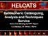 HELCATS. Heliospheric Cataloguing, Analysis and Techniques Service Aims of the Meeting and WP1 Report. R. A Harrison, J.A. Davies, J.