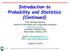 Introduction to Probability and Statistics (Continued)
