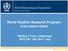World Weather Research Program: a ten years vision. PM Ruti, F Vitart, S Majumdar IWTC VIII Dec Jeju