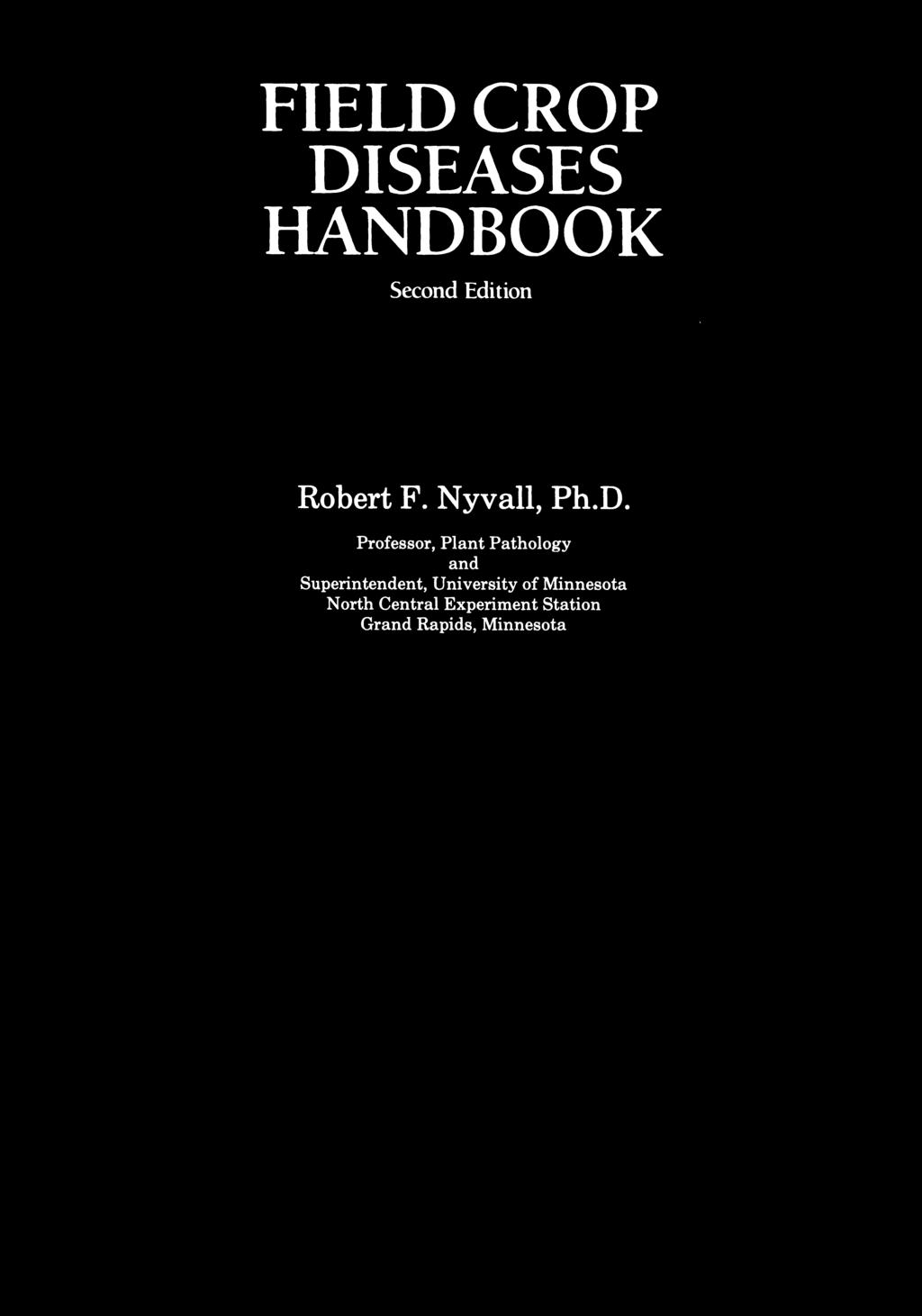 FIELD CROP DISEASES HANDBOOK Second Edition
