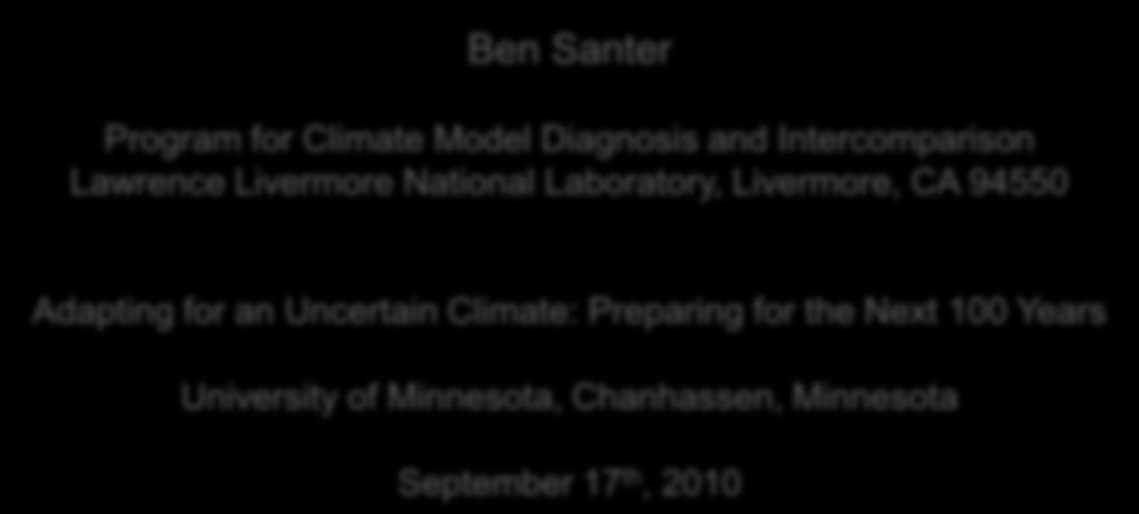Which Climate Model is Best?