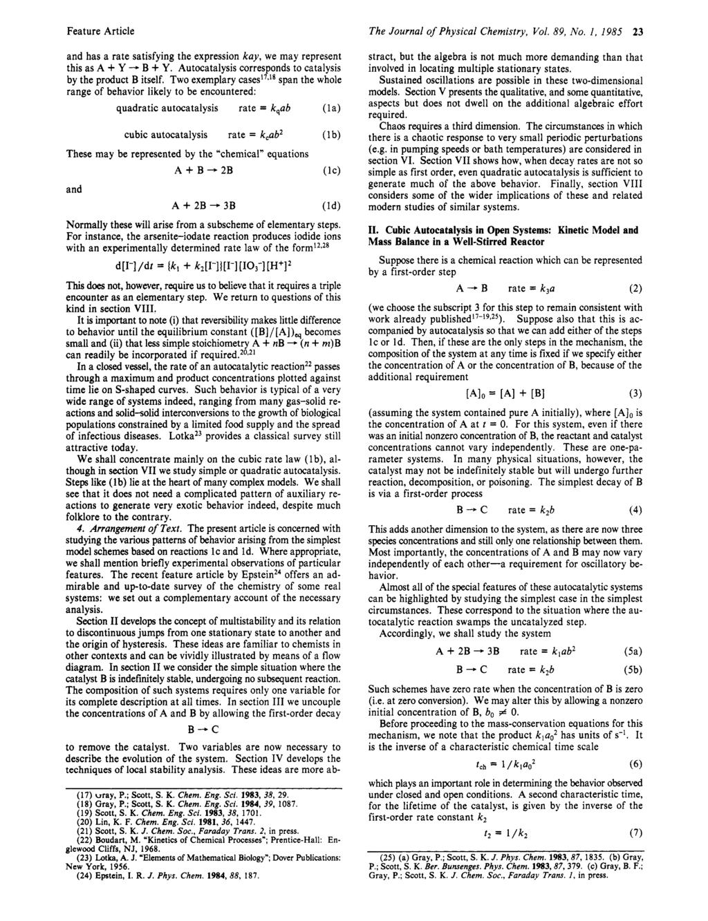 C Feature Article The Journal of Physical Chemistry, Vol. 89, No. 1, 1985 23 and has a rate satisfying the expression kay, we may represent this as A + Y - B + Y.