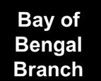 Bay of Bengal Branch