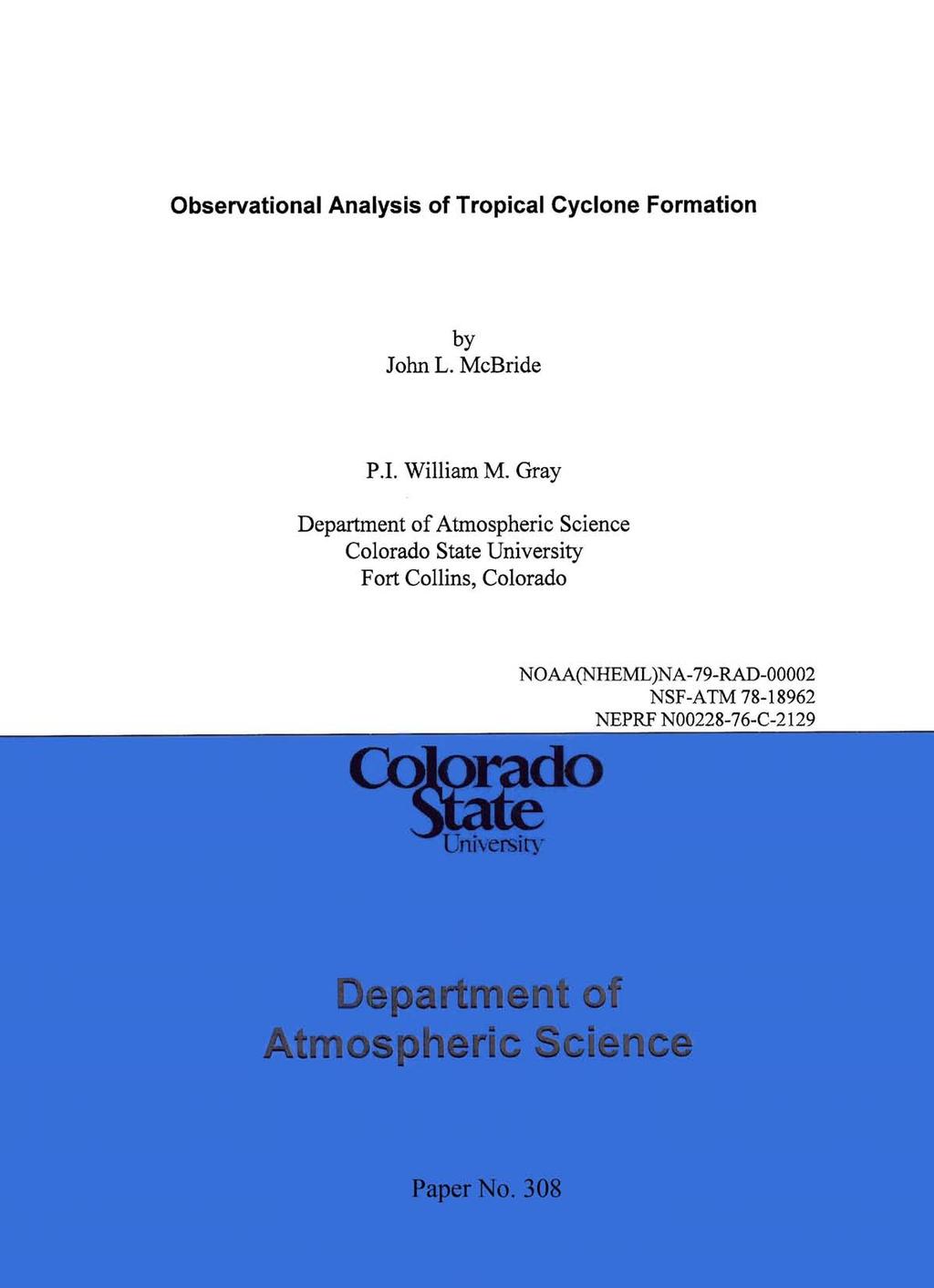 Observational Analysis of Tropical Cyclone Formation by John L. McBride P.I. William M.