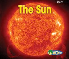 Guided Reading: G The Sun by Charlotte Guillain (2009) Explains what the Sun