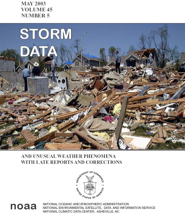 Storm Data and Unusual Weather Phenomena published by National Climatic Data Center chronological listing by state events documented hurricanes tornadoes