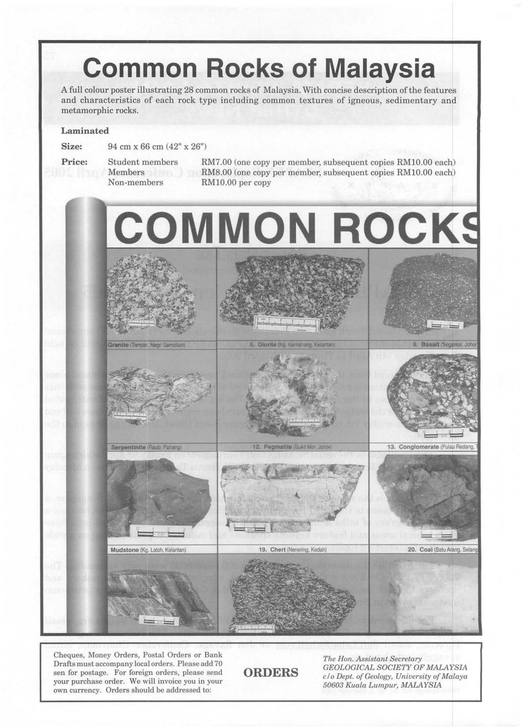 Common Rocks of Malaysia A full colour poster illustrating 28 common rocks of Malaysia.