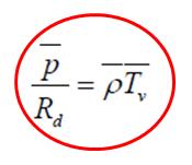 Boussinesq assumption in the 3D momentum equation Simplified momentum equation, Boussinesq approx Boussinesque implies that ρ = ρ & g is replaced by g gθ v /θ v note that θ v is an instantaneous