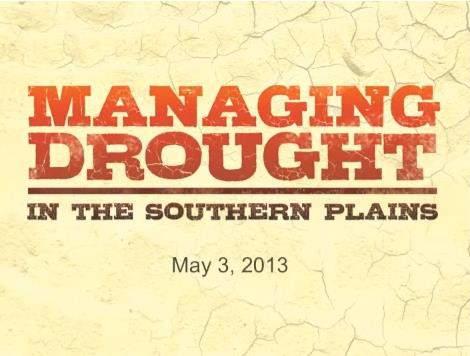 Southern Plains Drought Early Warning System Partnership with NOAA, RISA, NDMC,