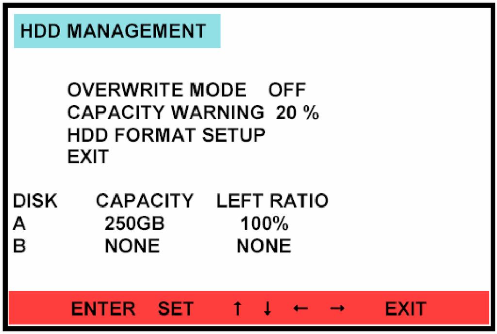 4.7 (HDD MANAGEMENT) HDD MANAGEMENT : (1) OVERWRITE MODE:. ON,,,,. ; OFF,.