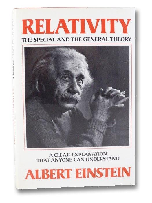 Let s begin with Einstein s theory of special relativity.