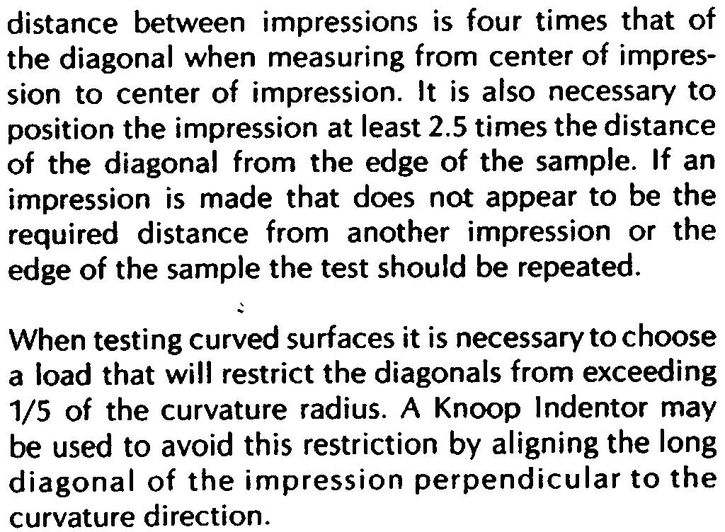 distance between impressions is four times that of the diagonal when measuring from center of impression to center of impression.