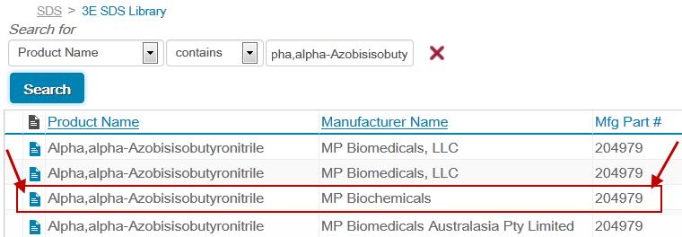 Safety Data Sheets (SDS) Database Search Click on a product name to open its SDS document. Pay attention to the Product name and Part number (catalogue number).