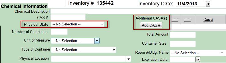 Expiration Date is an optional field. The Inventory Date can be back dated if necessary. Additional CAS #(s) Some chemicals may have more than one Chemical Abstract Service (CAS) number.