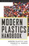 [1] Modern Plastics Handbook Author: Charles A.