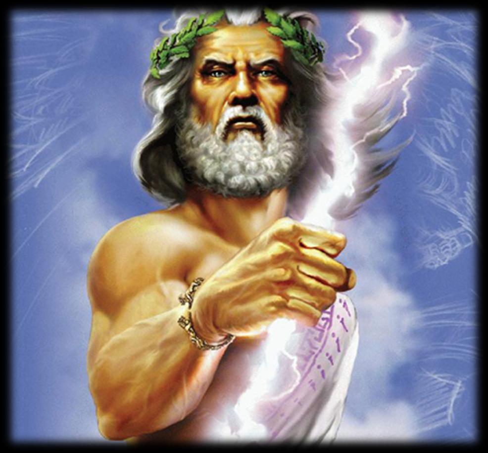 Zeus (Roman name Jupiter) King of Olympus. God of the sky.