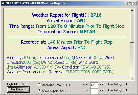 For the arrival airport, the weather (for ANC, only has METAR data) report is displayed as follows: To print the report, the user can click the right mouse button and choose Print from the menu.