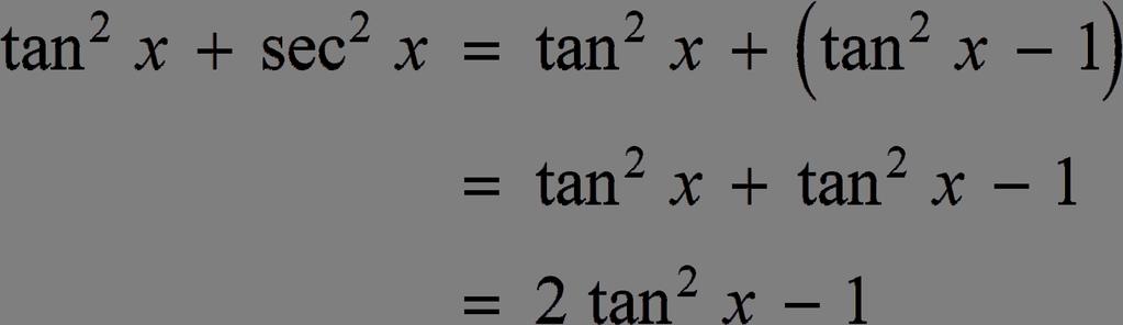 .7 Practice A In Eercises 1 6, find the values of the other five trigonometric functions of. 1... sin =, 0 < <. tan =, < < 7. 7 sec =, < < 6.