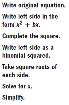 D) x 1x+ 4 = 0 E) x 8x + 36 = 0 Example 4: Solve each equation by completing the