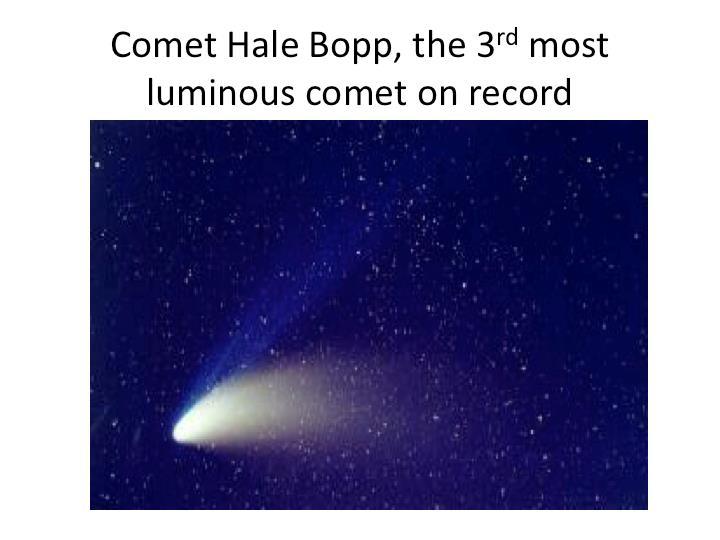 Comet Hale Bopp (1997), the 3