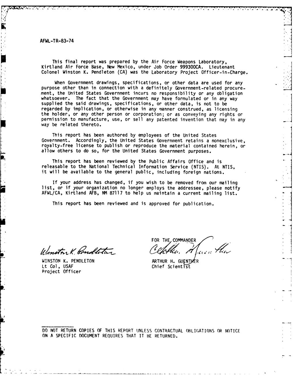 77 * AFWL-TR-83-74 This final report was prepared by the Air Force Weapons Laboratory, Kirtland Air Force Base, New Mexico, under Job Order 999300CA. Lieutenant Colonel Winston K.