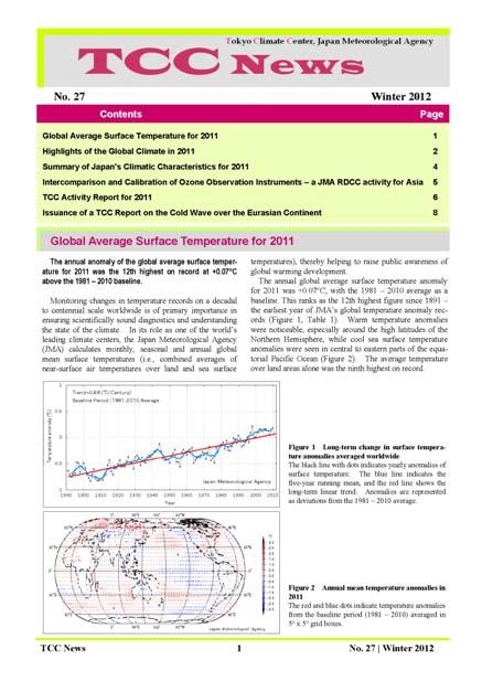 TCC news is a quarterly newsletter issued in February, May, August and November containing articles on the latest climate information (significant climate events,