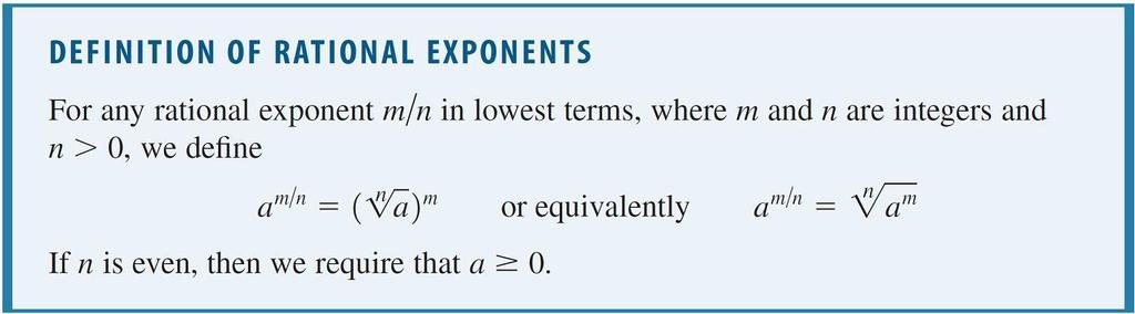 Rational Exponents In general, we