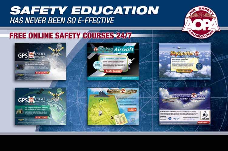 Visit www.asf.org/oc to select a course and to find other AOPA Air Safety Foundation resources.