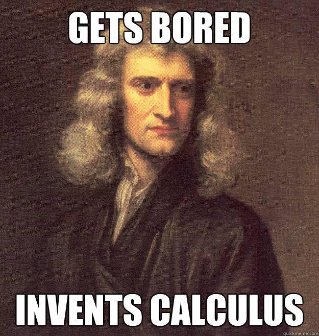 ISAAC NEWTON -Born in 1643 in England, died 1727 -Devised many theories in