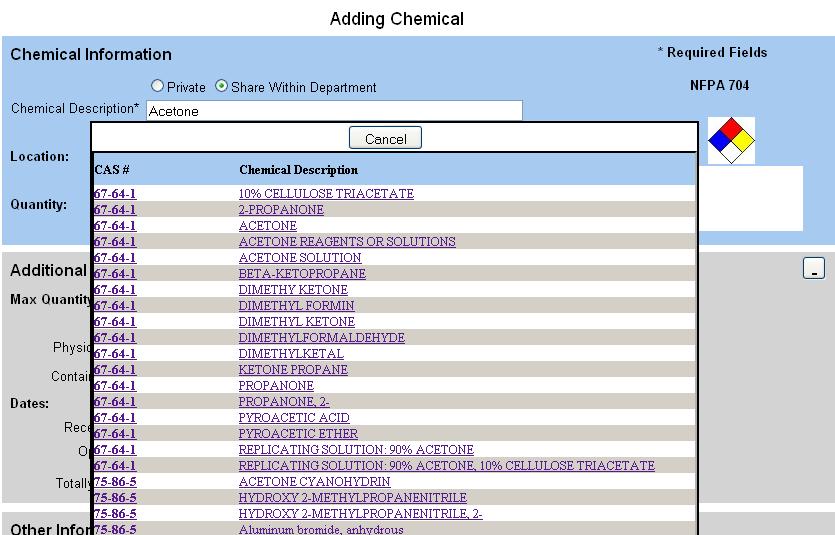 Chemical Description* The chemical description field has smart word search features. As you are typing the name of the chemical a list of available options from the chemical catalog will appear.