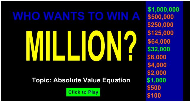 19. Play the Who Wants to Win a Million? and record your work and answers below.