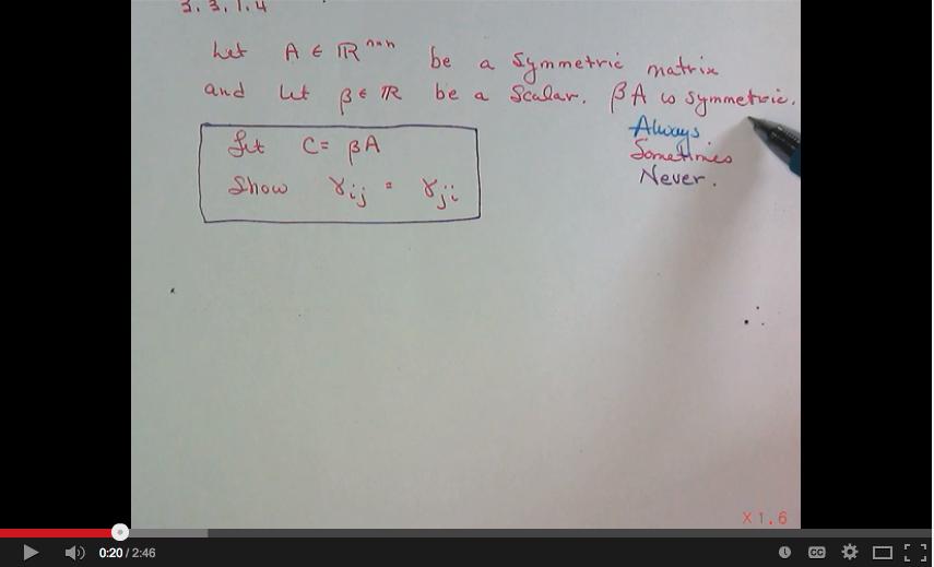 Week 3 Matrix-Vector Operations 102 Homework 3314 Let A R n n be a symmetric matrix and β R a scalar, βa is symmetric View at edx Homework 3315 View at edx Let A R n n be a lower triangular matrix