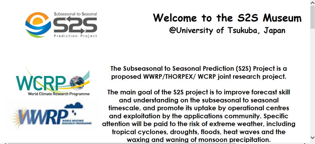 Part III: Sub-seasonal to seasonal prediction project (S2S) activity in CMA WMO 5-year project, started in Nov 2013.