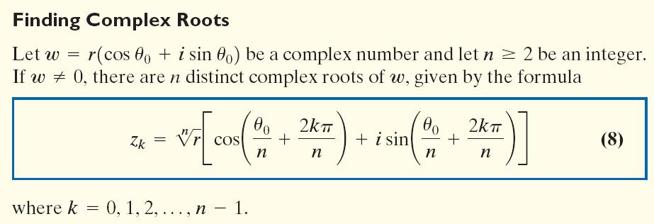 FINDING COMPLEX ROOTS Here we learn how to find roots of complex numbers.