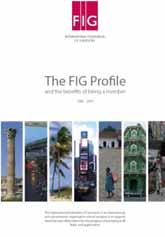 The International Federation of Surveyors (FIG) What is the FIG Asia Pacific Capacity Development Network?