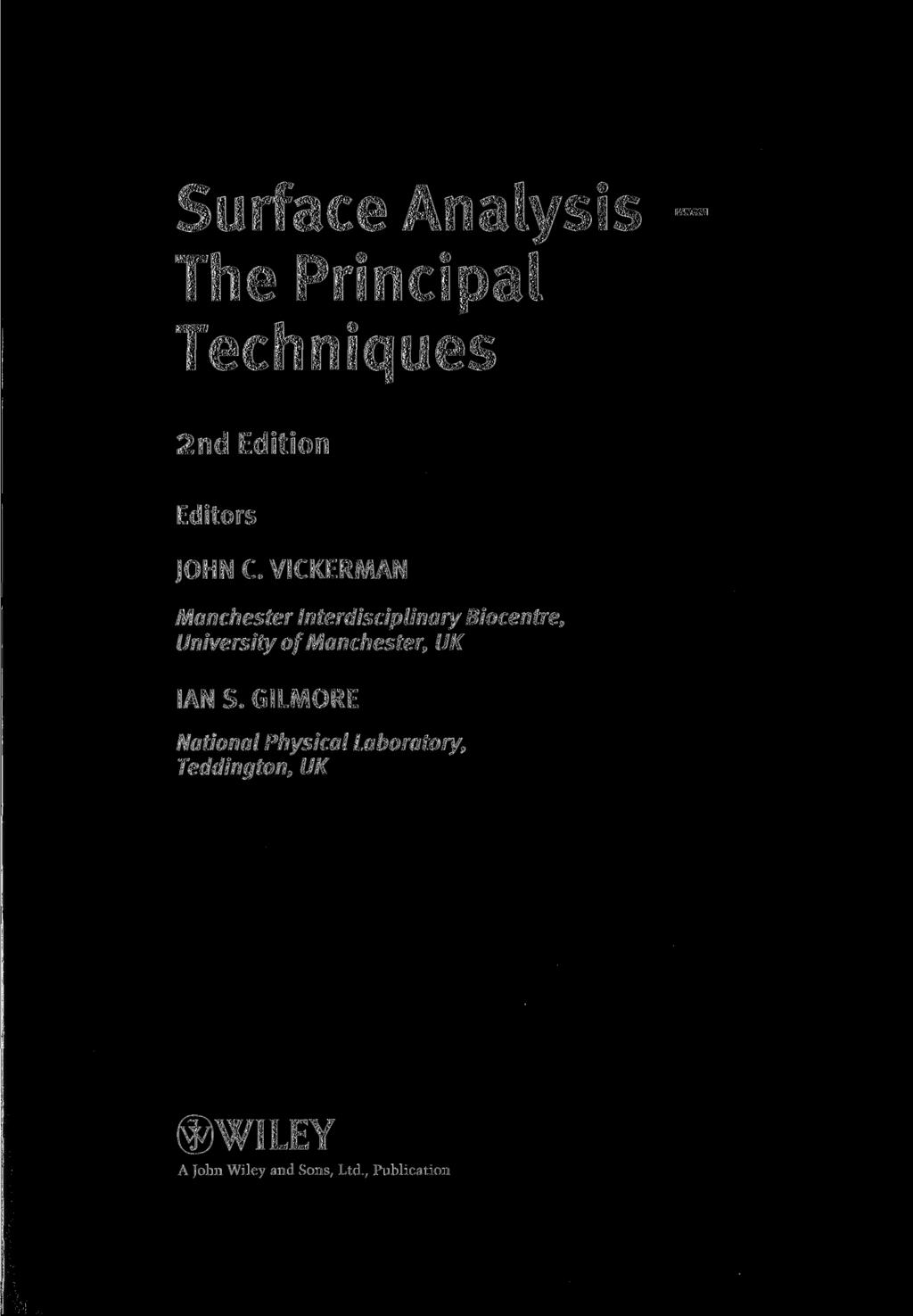 Surface Analysis - The Principal Techniques 2nd Edition Editors johnc.