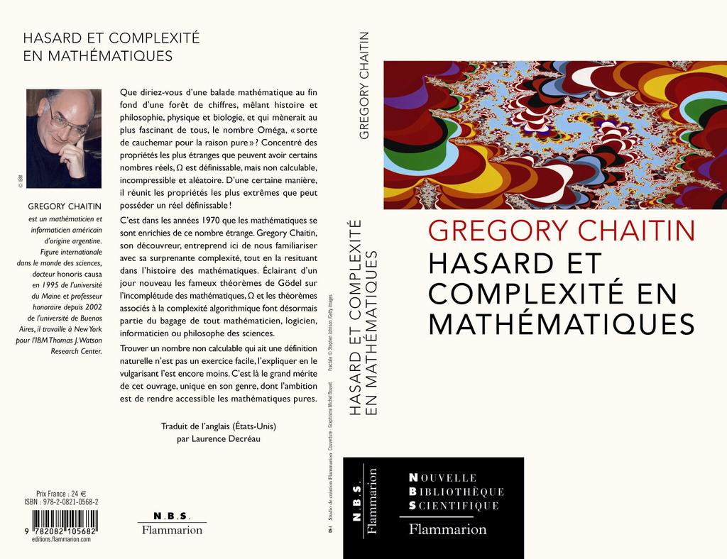 Disaster Yet another negative result Gregory Chaitin s incompleteness theorem (1987) In a sufficiently strong axiomatization of (a