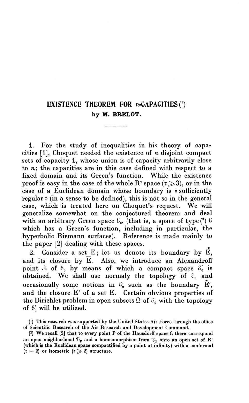 EXISTENCE THEOREM FOR n-capaclties Q by M. BRELOT. 1.