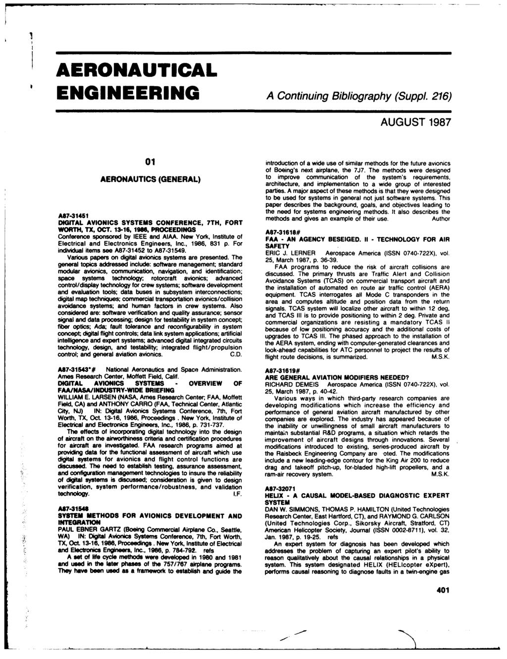 AERONAUTICAL ENGINEERING A Continuing Bibliography (Suppl. 216) AUGUST 1987 01 introduction of a wide use of similar methods for the future avionics of Boeing's next airplane, the 7J7.