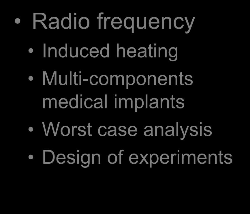 frequency Radio frequency Induced heating