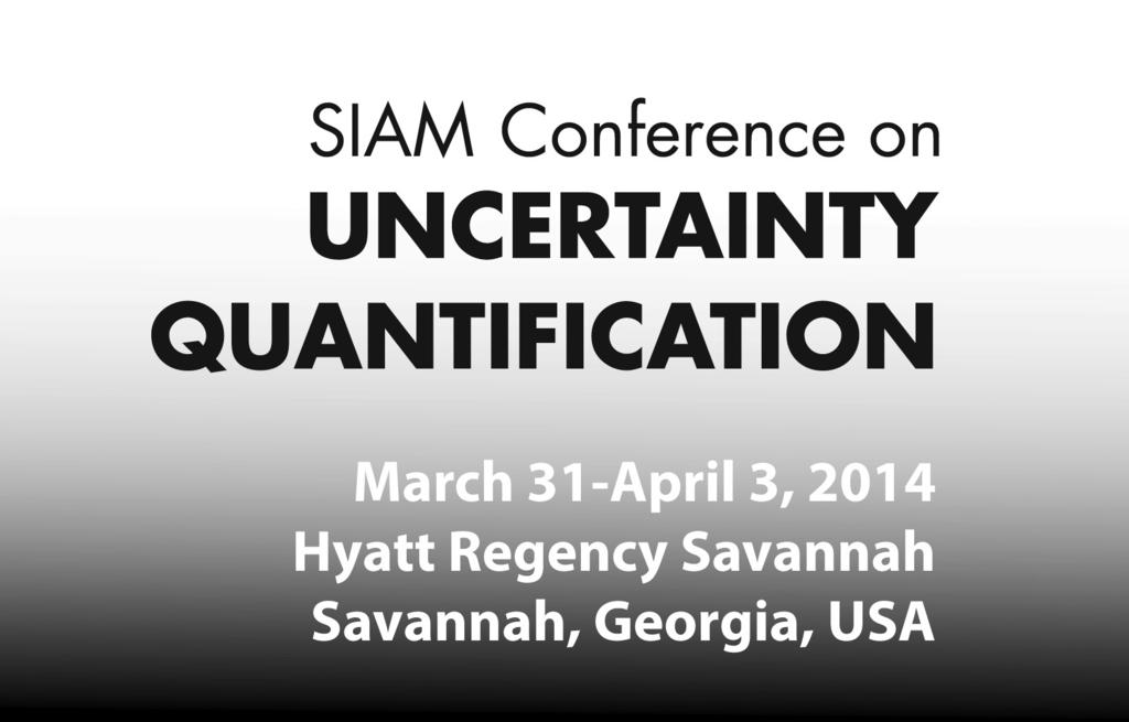 2014 SIAM Conference on Uncertainty