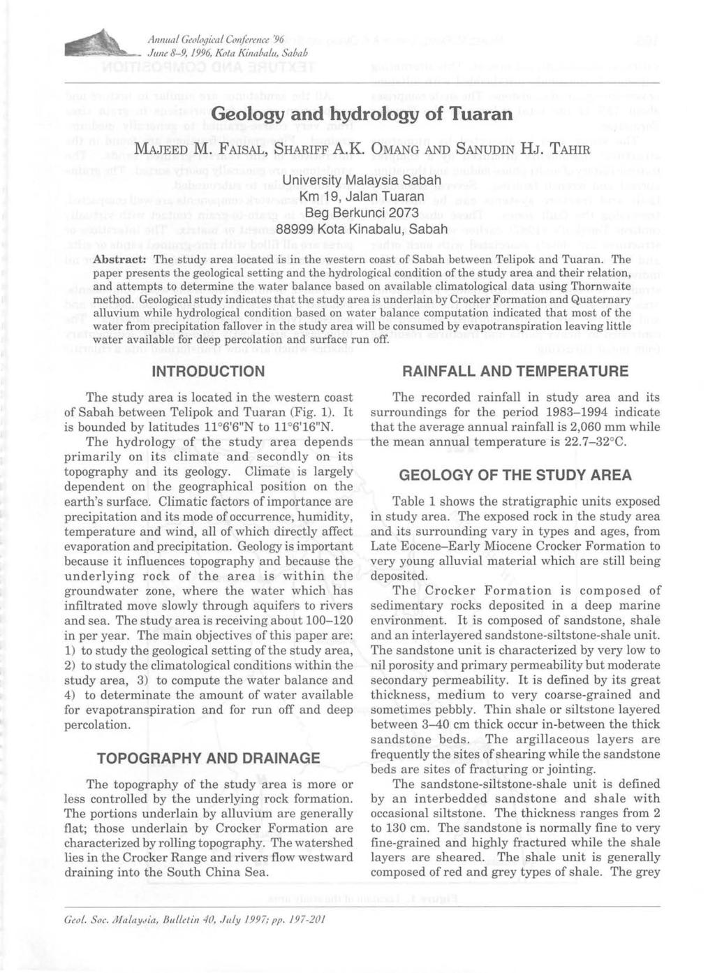 Allnllal Geological Conference '96 ~~~~~ Jllne 8-9,1996, [(ota [(illaballl, Sabah Geology and hydrology of Tuaran MAJEED M. FAISAL, SHARIFF A.K. OMANG AND SANUDIN HJ.