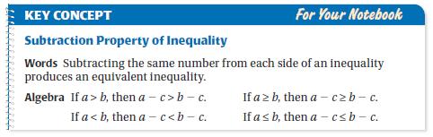 Aug 28 1:47 PM Example 4: Solve an Inequality Using Subtraction Hint: The sign of