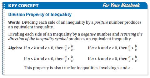 Example 3: Solve an Inequality Using Division Graphing Inequalities Hints: 1. Always make sure the variable is on the left.